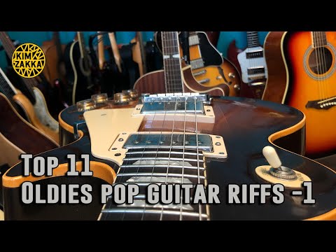 Top 11 Oldies Pop Guitar Riffs -1