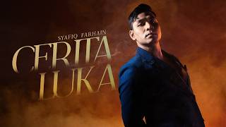 Download lagu Syafiq Farhain - Cerita Luka mp3