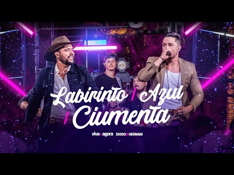 Diogo e Hernani - Labirinto / Azul / Ciumenta [DvD Viva Agora Ep.1]