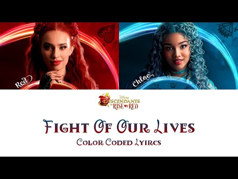 Kylie Cantrall & Malia Baker - Fight of Our Lives (Color Coded Lyrics) (Descendants The Rise of Red)