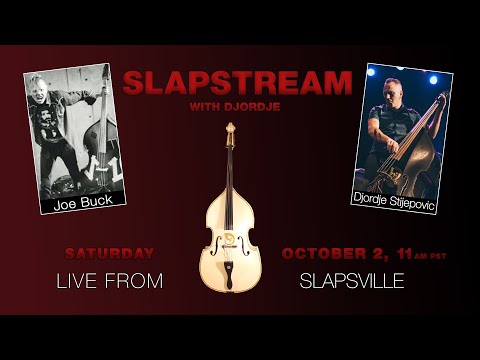 HANK WILLIAMS III's Slap Bass w/ JOE BUCK YOURSELF - Slapstream with Djordje #59
