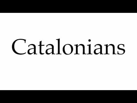 How to Pronounce Catalonians
