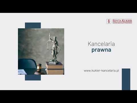 Kancelaria Radcy Prawnego Edyta Kukier - video