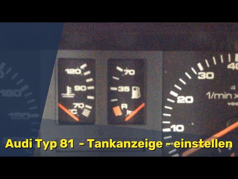 Audi Typ 81/85 | Tankanzeige einstellen | Tipps & Tricks | 5 Zylinder Umbau
