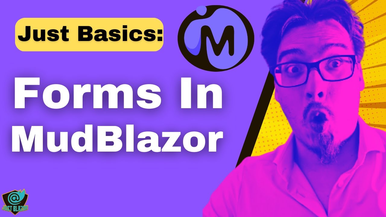 How To Use Forms In MudBlazor (MudForm & EditForm)