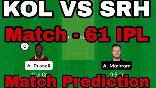 kol vs srh dream11 team | kolkata vs hyderabad dream11 team prediction | dream11 team of today match