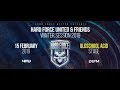 Hard Force United & Friends 2019 (Winter Session) Acid Techno Stage 025 Eugene Do 16.02.2019