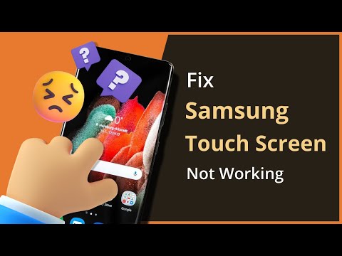 [3 Ways] How To Fix Samsung Touch Screen Not Working 2023