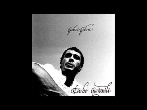 2 - Luna piena - Fabri Fibra (Turbe Giovanili)