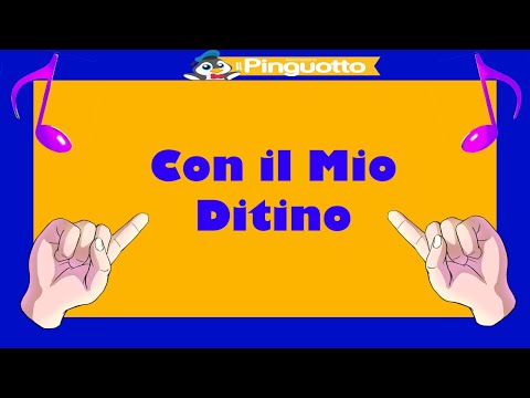Con il mio ditino-Il Pinguotto