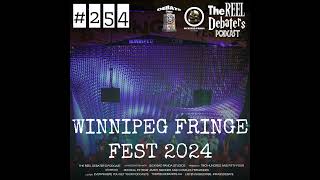#254 Street Debates at The Winnipeg Fringe Fest 2024