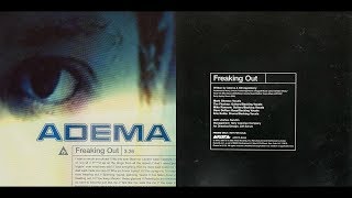 Adema - Freaking Out (Album Version)[Lyrics]