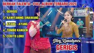 Download lagu SILVY KUMALASARI - GERIGIS | FULL ALBUM TERBARU 2025 | BERKAH TALENTA mp3 Download lagu SILVY KUMALASARI - GERIGIS | FULL ALBUM TERBARU 2025 | BERKAH TALENTA mp3