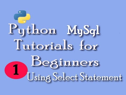 Python Mysql Tutorials For Beginners Select Where In Statements In Pythonretrieve Data