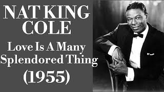 Nat King Cole  - Love Is A Many Splendored Thing - Legendas EN - PT-BR