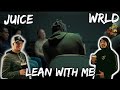 WHO LEANING W/ JUICE?? | Juice WRLD Lean With Me Reaction