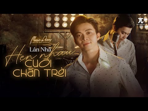 Hẹn nhau cuối chân trời - Lân Nhã