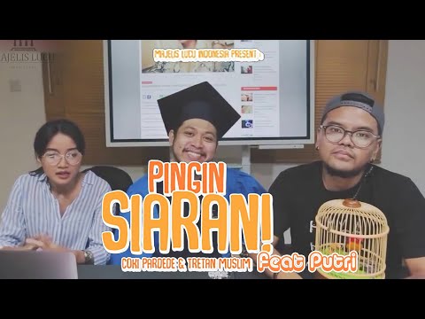 Pingin Siaran - Season 2 Warna Sp3rm4 feat Putri (REUPLOAD) #pinginsiaran #tretanmuslim #cokipardede