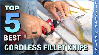 Top 5 Best Cordless Fillet Knife Review in 2025 | Buying Guide