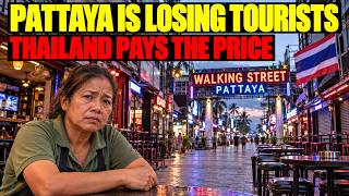 Pattaya Is Losing Its Tourists — And Thailand Is Paying for It