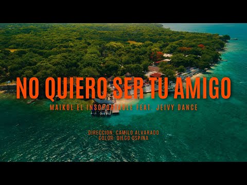 No Quiero Ser Tu Amigo (En Vivo) Maikol El Insoportable x  Jeivy Dance