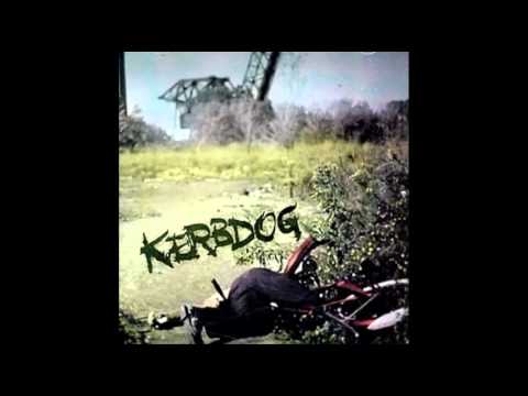 Kerbdog - The Inseminator (Kerbdog 1994)