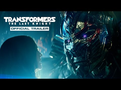 Transformers: The Last Knight (Trailer 2)