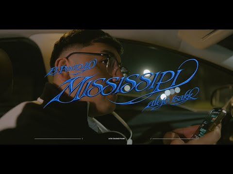 MISSISSIPI - El Punto40, Alejo Isakk, Nysix Music, El Pesa9 (OFICIAL VIDEO)