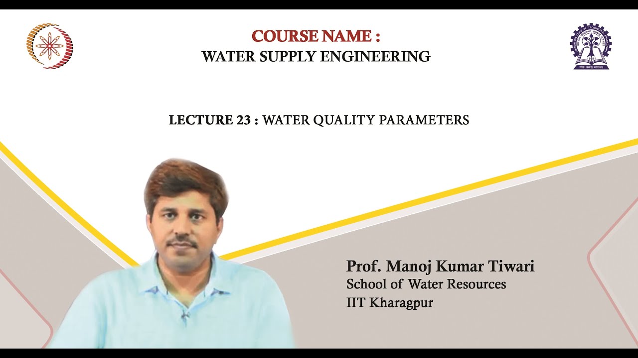 Lecture 23: Water Quality Parameters