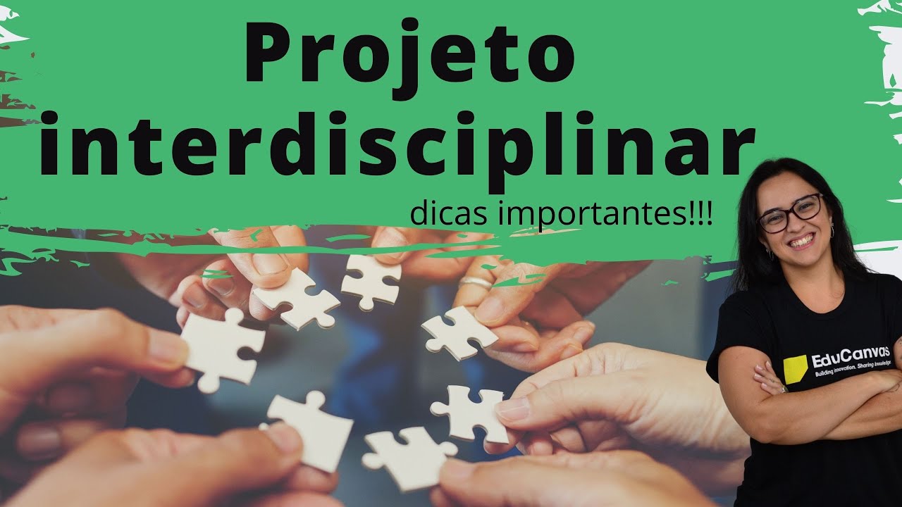 Projeto interdisciplinar: dicas importantes!!!