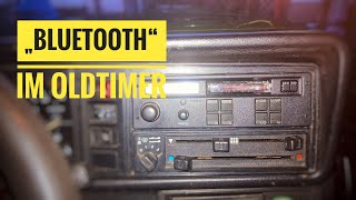 bluetooth im Oldtimer Radio
