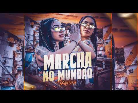 BQueen - Marcha no Mundão (4kproduções®)
