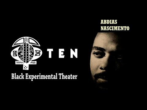 Teatro Experimental do Negro (TEN) – Pensamento Social Brasileiro e ADM