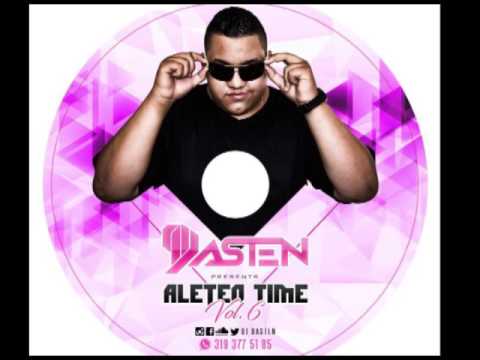 DJ DASTEN - ALETEO TIME VOL 6 SET(2017)