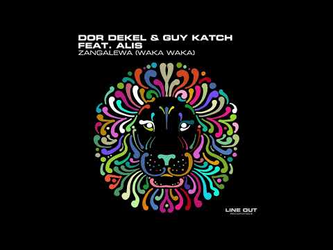 Dor Dekel & Guy Kach feat. Alis - Zangalewa (Waka Waka)