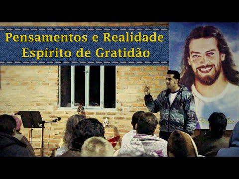 Palestra Realidade, Oração e Espírito de Gratidão