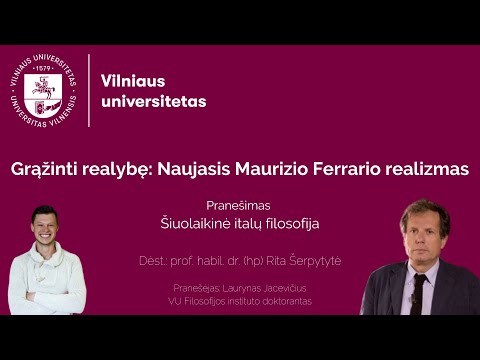 Grąžinti realybę: Naujasis Maurizio Ferrario realizmas (pristatymas @VU)