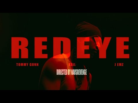 TOMMY TANG FT. J EMZ, KEIL - REDEYE (MUSIC VIDEO)