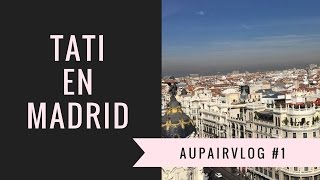 VLOG: AUPAIR en Madrid #1 | Hinreise und erster Tag
