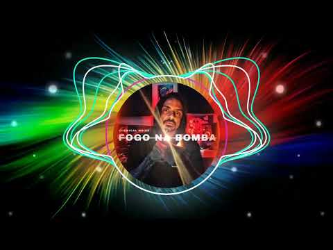 Chemical Noise - Fogo Na Bomba ( [ Psyfeature ] )