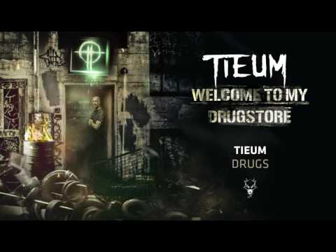 Tieum - Drugs