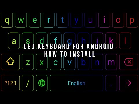 FREE LED Chroma Keyboard for Android/ How To Install