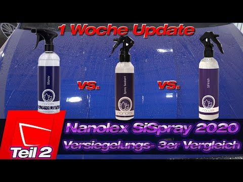 Nanolex SiSpray vs. Nanolex SiFinish vs. Spray Sealant Sprühversiegelung Vergleich 1 Woche Update