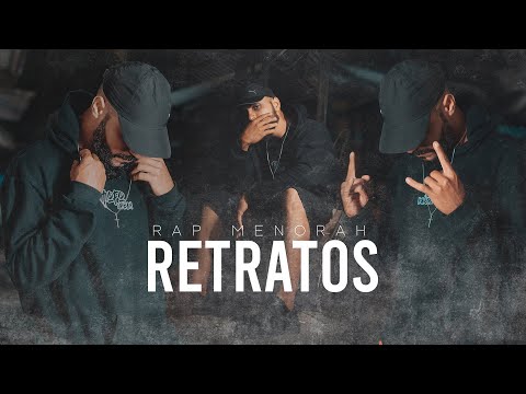 Rap Menorah - Retratos / PART I