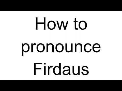 How to Pronounce Firdaus (Arabic)