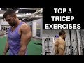 Top 3 Exercises for Huge Triceps | GROW YOUR TRICEPS NOW
