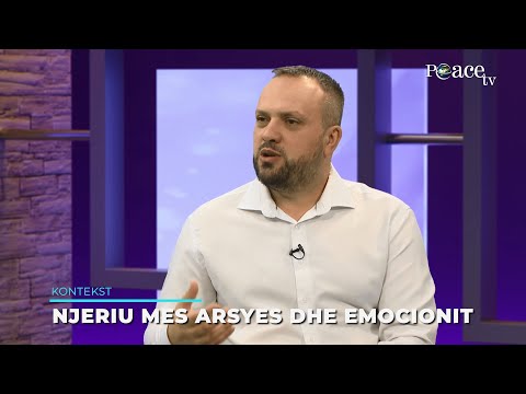 Kontekst | 54. Njeriu mes arsyes dhe emocionit - Agron Terziqi