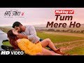 Making Of Tum Mere Ho Video Song Hate Story IV