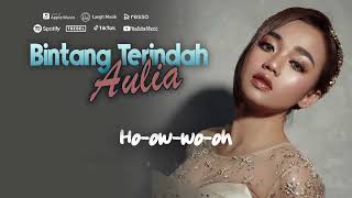 Download lagu Aulia - Bintang Terindah | Video Lirik mp3 Download lagu Aulia - Bintang Terindah | Video Lirik mp3