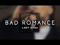 Lady Gaga Bad Romance S L O W E D